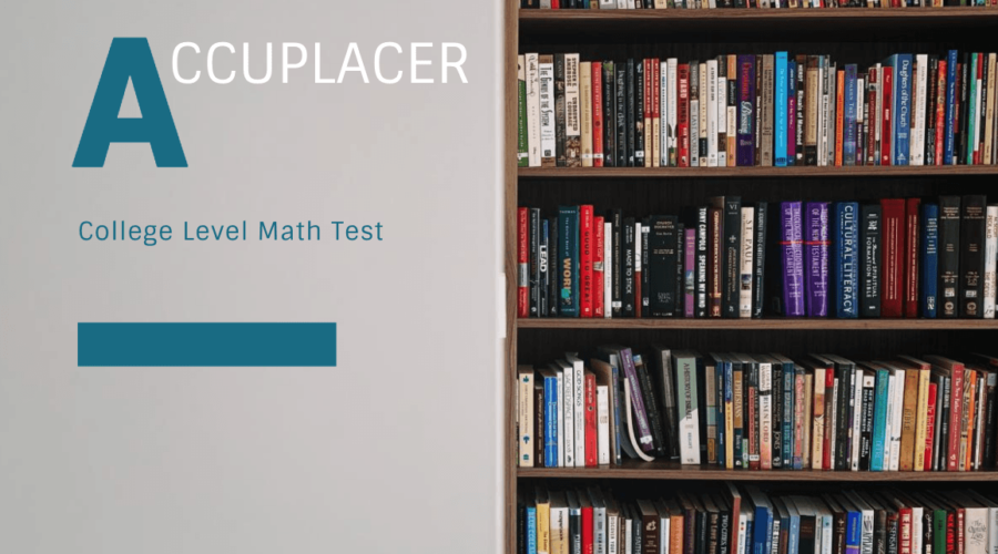 ACCUPLACER Top Strategies for College Math | Improve Your Skills